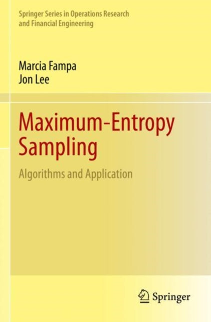 Book cover of: Maximum-Entropy Sampling. By: Marcia Fampa