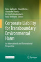 Book cover of: Corporate Liability for Transboundary Environmental Harm. By: Peter Gailhofer