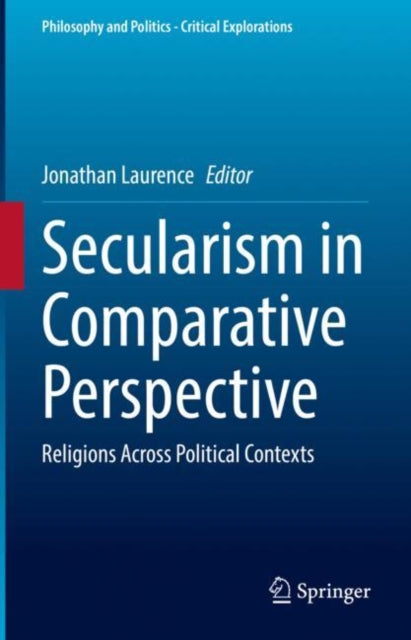 Book cover of: Secularism in Comparative Perspective. By: Jonathan Laurence