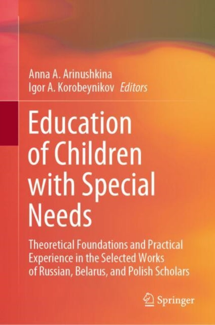 Book cover of: Education of Children with Special Needs. By: Anna Arinushkina