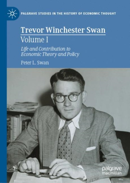 Book cover of: Trevor Winchester Swan, Volume I. By: Peter Swan
