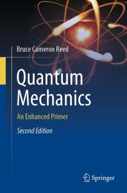 Book cover of: Quantum Mechanics. By: Bruce Cameron Reed
