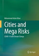 Book cover of: Cities and Mega Risks. By: Mohammad Aslam Khan