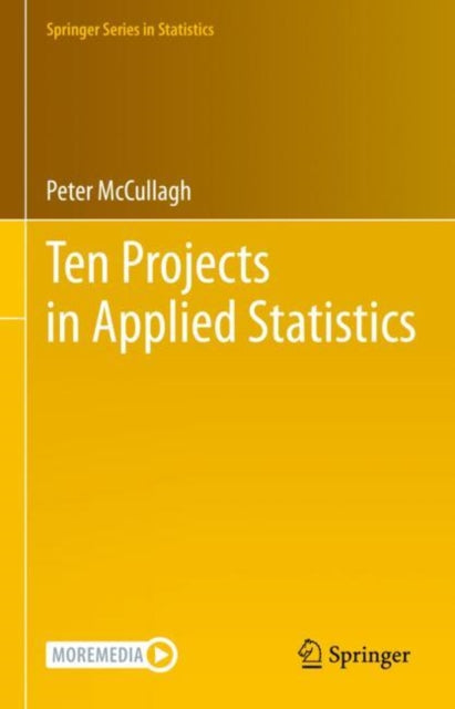 Book cover of: Ten Projects in Applied Statistics. By: Peter McCullagh
