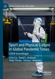 Book cover of: Sport and Physical Culture in Global Pandemic Times