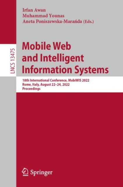 Book cover of: Mobile Web and Intelligent Information Systems. By: Irfan Awan