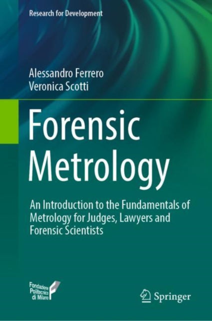 Book cover of: Forensic Metrology. By: Alessandro Ferrero