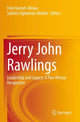 Book cover of: Jerry John Rawlings. By: Felix Kumah-Abiwu
