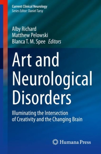 Book cover of: Art and Neurological Disorders. By: Alby Richard