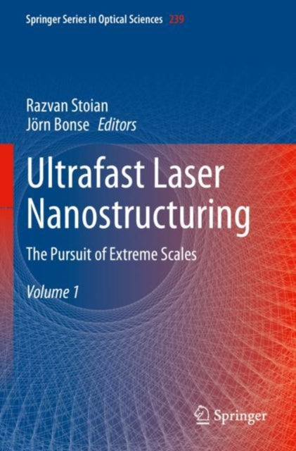 Book cover of: Ultrafast Laser Nanostructuring