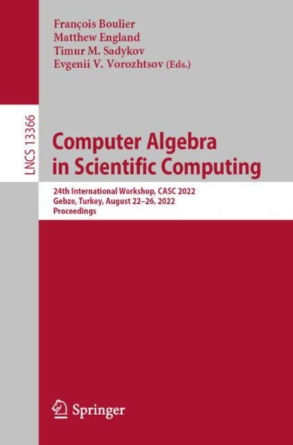 Book cover of: Computer Algebra in Scientific Computing. By: François Boulier