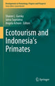 Book cover of: Ecotourism and Indonesia's Primates. By: Sharon L. Gursky