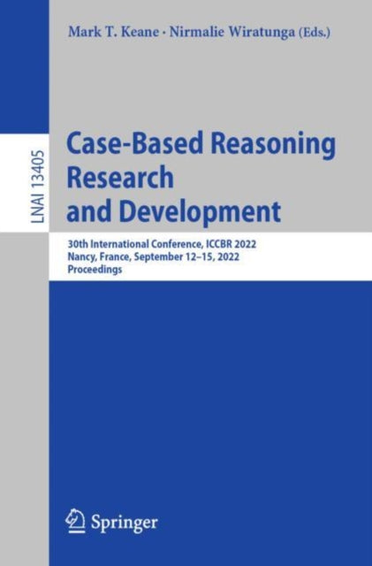 Book cover of: Case-Based Reasoning Research and Development. By: Mark Keane