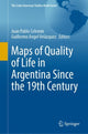Book cover of: Maps of Quality of Life in Argentina Since the 19th Century. By: Juan Pablo Celemin