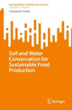 Book cover of: Soil and Water Conservation for Sustainable Food Production. By: Subhabrata Panda