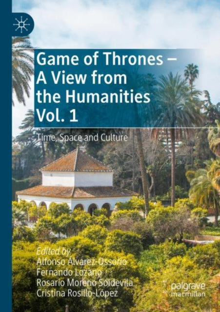 Book cover of: Game of Thrones - A View from the Humanities Vol. 1