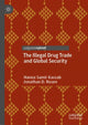 Book cover of: Illegal Drug Trade and Global Security. By: Hanna Samir Kassab