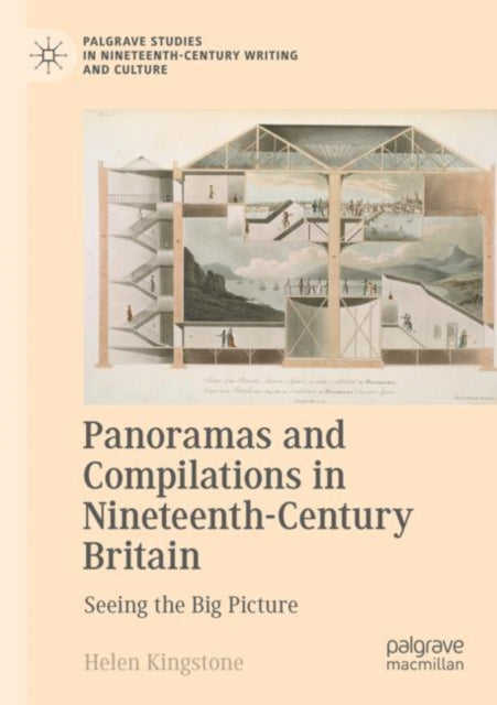 Book cover of: Panoramas and Compilations in Nineteenth-Century Britain. By: Helen Kingstone