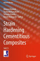 Book cover of: Strain Hardening Cementitious Composites. By: Minoru Kunieda