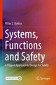 Book cover of: Systems, Functions and Safety. By: Milan Z. Bjelica