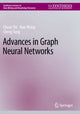Book cover of: Advances in Graph Neural Networks. By: Chuan Shi