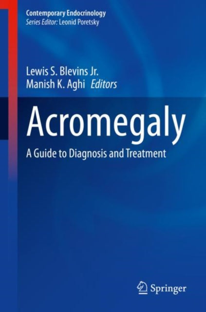 Book cover of: Acromegaly. By: Lewis S. Blevins Jr.