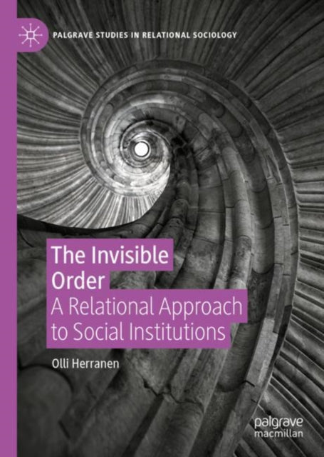Book cover of: Invisible Order. By: Olli Herranen