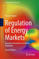Book cover of: Regulation of Energy Markets. By: Machiel Mulder