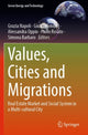 Book cover of: Values, Cities and Migrations. By: Grazia Napoli