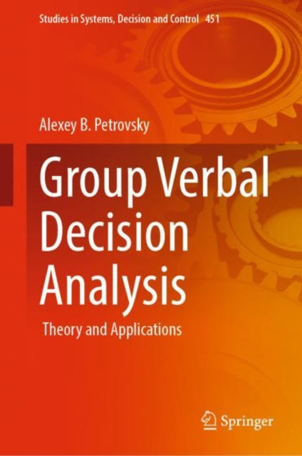 Book cover of: Group Verbal Decision Analysis. By: Alexey B. Petrovsky