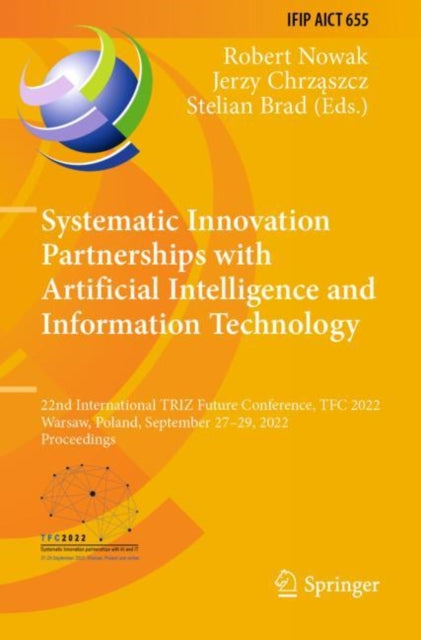 Book cover of: Systematic Innovation Partnerships with Artificial Intelligence and Information Technology. By: Robert Nowak