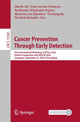 Book cover of: Cancer Prevention Through Early Detection. By: Sharib Ali