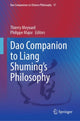 Book cover of: Dao Companion to Liang Shuming’s Philosophy. By: Thierry Meynard