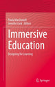 Book cover of: Immersive Education. By: Paula MacDowell