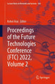 Book cover of: Proceedings of the Future Technologies Conference (FTC) 2022, Volume 2. By: Kohei Arai