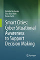 Book cover of: Smart Cities: Cyber Situational Awareness to Support Decision Making. By: Nataliia Neshenko