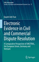 Book cover of: Electronic Evidence in Civil and Commercial Dispute Resolution. By: Quynh Anh Tran