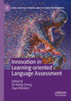 Book cover of: Innovation in Learning-Oriented Language Assessment