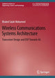 Book cover of: Wireless Communications Systems Architecture. By: Khaled Salah Mohamed