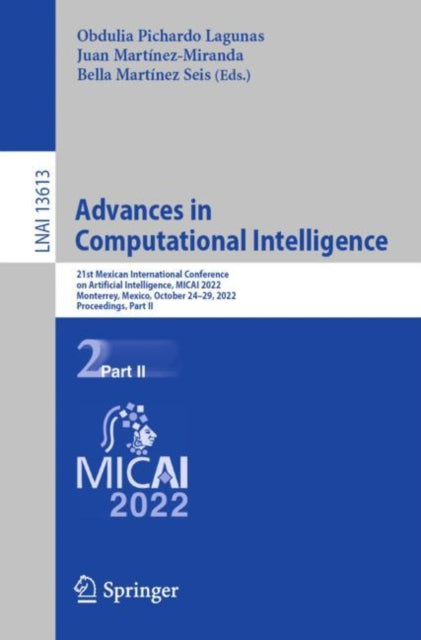 Book cover of: Advances in Computational Intelligence. By: Obdulia Pichardo Lagunas