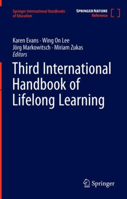 Book cover of: Third International Handbook of Lifelong Learning. By: Karen Evans