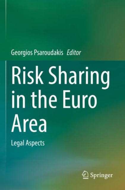 Book cover of: Risk Sharing in the Euro Area. By: Georgios Psaroudakis