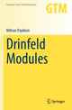 Book cover of: Drinfeld Modules. By: Mihran Papikian