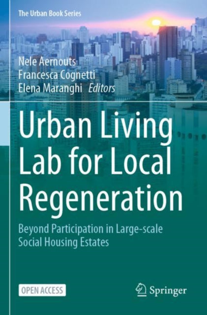 Book cover of: Urban Living Lab for Local Regeneration. By: Nele Aernouts