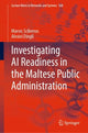 Book cover of: Investigating AI Readiness in the Maltese Public Administration. By: Marvic Sciberras