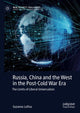 Book cover of: Russia, China and the West in the Post-Cold War Era. By: Suzanne Loftus