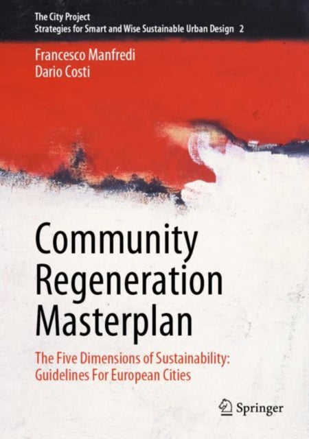 Book cover of: Community Regeneration Masterplan. By: Francesco Manfredi