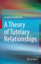 Book cover of: Theory of Tutelary Relationships. By: Cristiano Castelfranchi