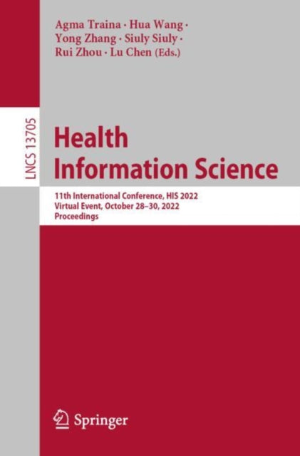 Book cover of: Health Information Science. By: Agma Traina