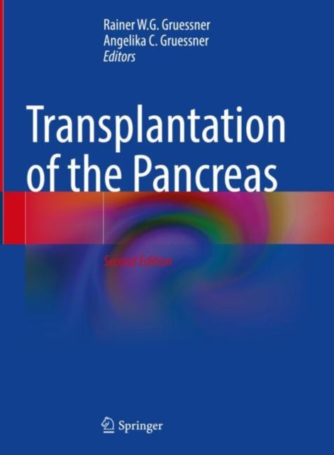 Book cover of: Transplantation of the Pancreas. By: Rainer Gruessner